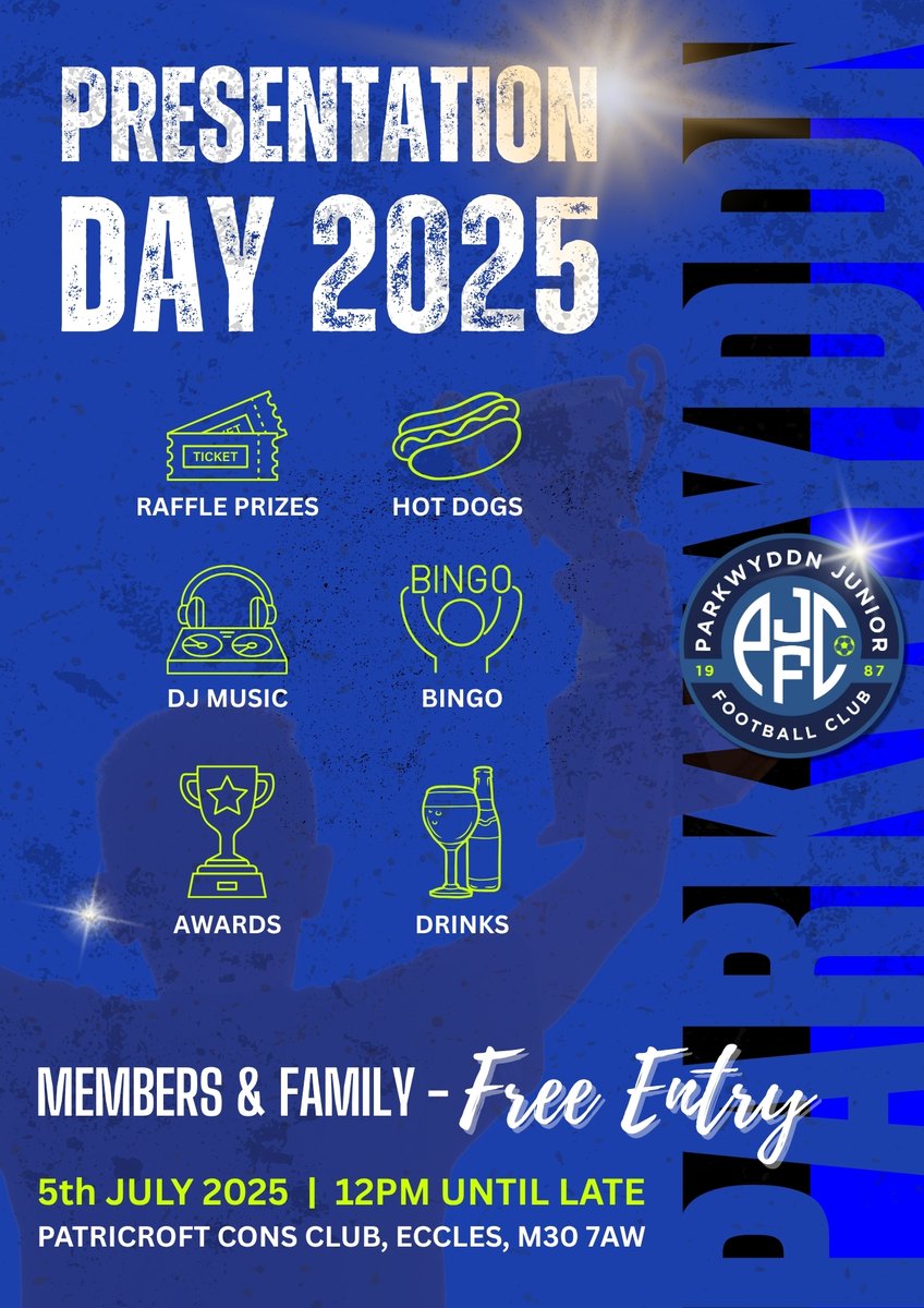 🎉 Members &amp; Family Parkwyddn JFC Presentation Day 2025!
📅 5th July | 12PM till late
📍 Patricroft Cons Club, Eccles
Raffles, hot dogs, bingo, DJ, awards &amp; more!
Free for members &amp; family. Join us! ⚽💙
#ParkwyddnJFC