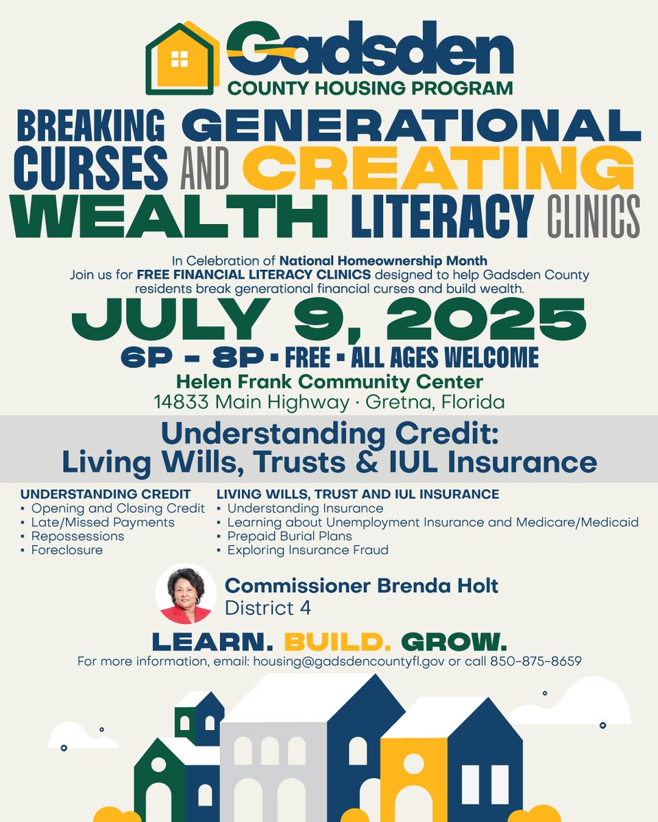 FREE Financial Literacy Clinic 
Hosted by Commissioner Brenda Holt + Gadsden Housing
🗓️ July 9, 2025
🕕 6 PM
📍 Helen Frank Community Center, Gretna

Discover credit, living wills, IUL insurance, and more!
Info: 850-875-8659
#GadsdenCounty #FinancialLiteracy #WealthBuilding #D4