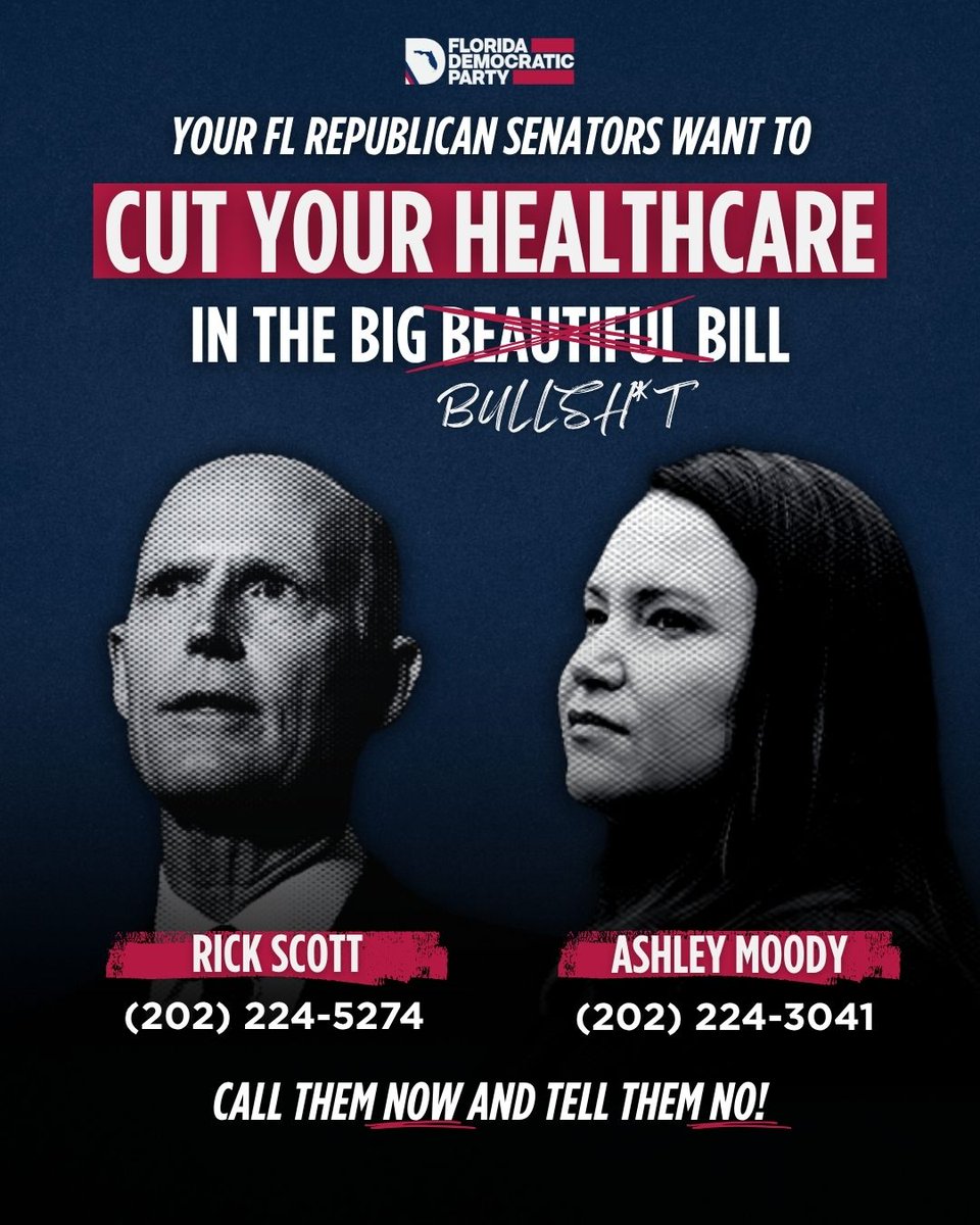 🚨URGENT: Call your FL Republican Senators Rick Scott and Ashley Moody TODAY and demand they protect Floridians’ healthcare.