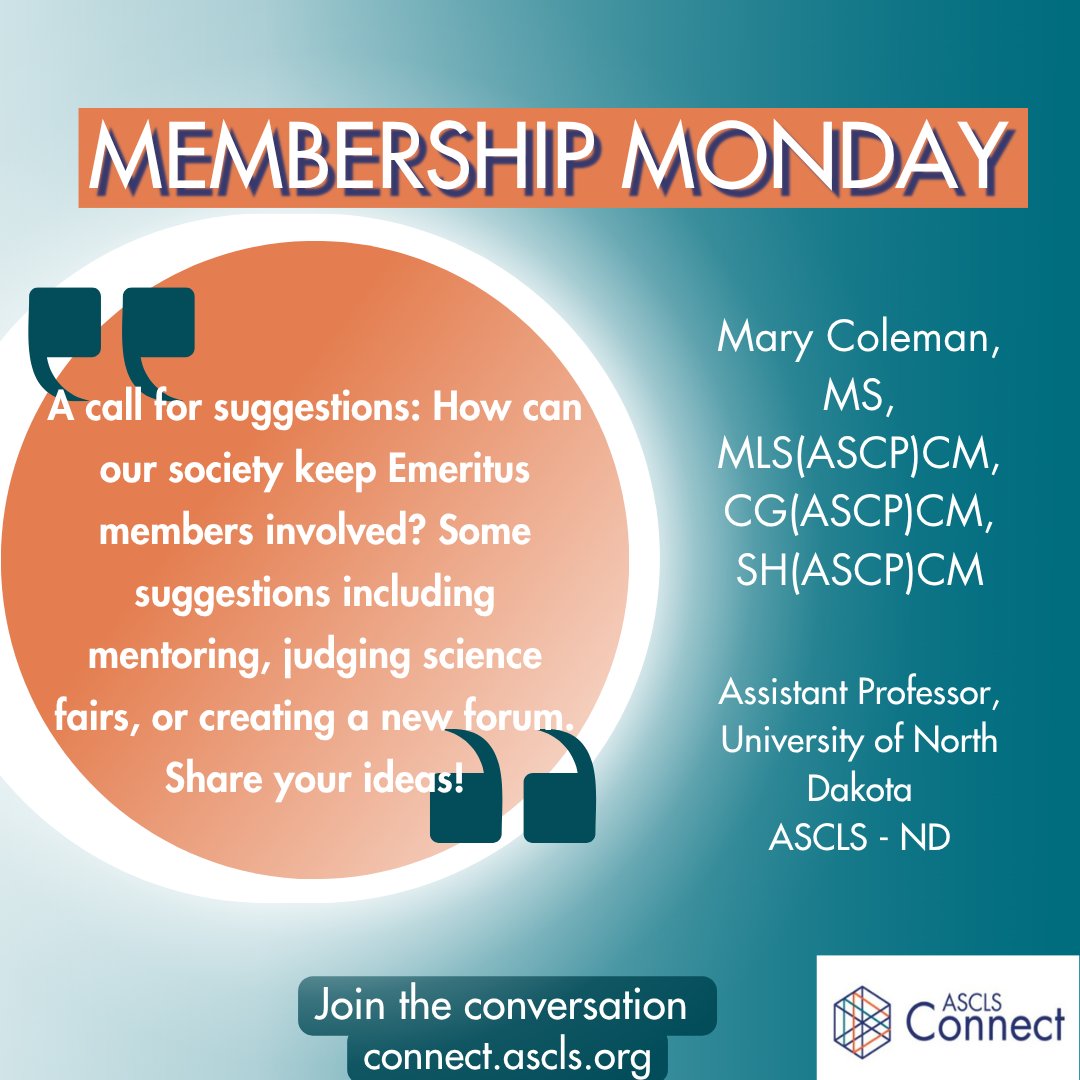 How can retired #MedicalLaboratory professionals keep involved in ASCLS and the medical laboratory community? Some suggestions include mentoring, judging science fairs, or creating a new forum. Join the conversation and share your ideas on ASCLS Connect.

#IamASCLS #Lab4Life