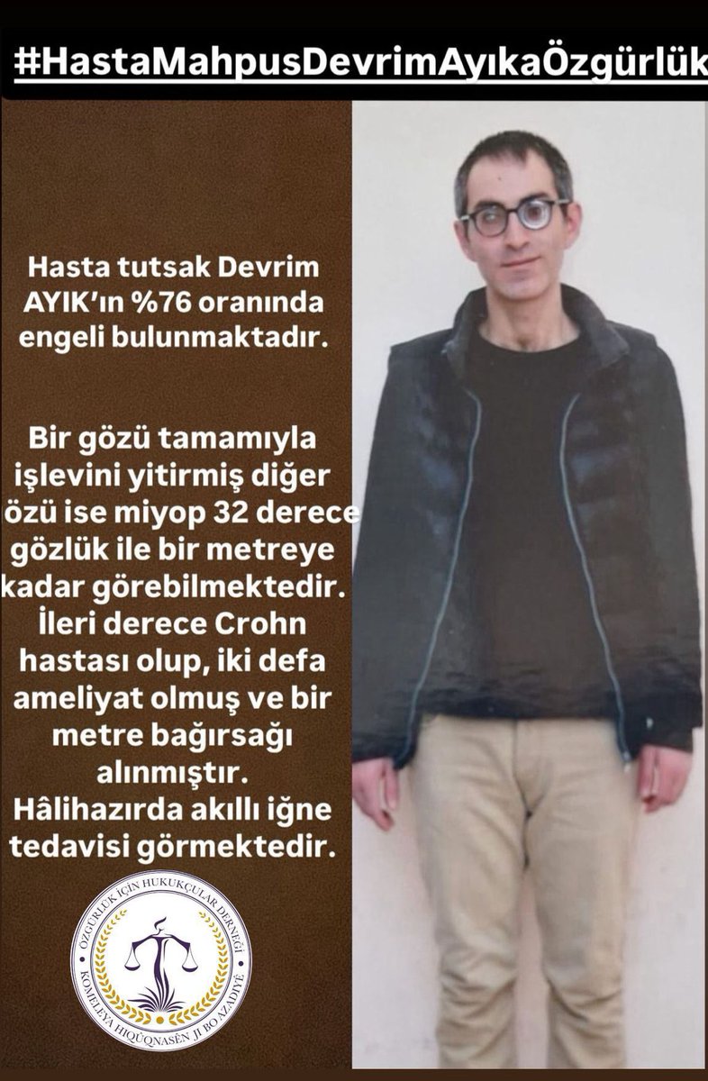 #HastaMahpusDevrimAyıkaÖzgürlük
