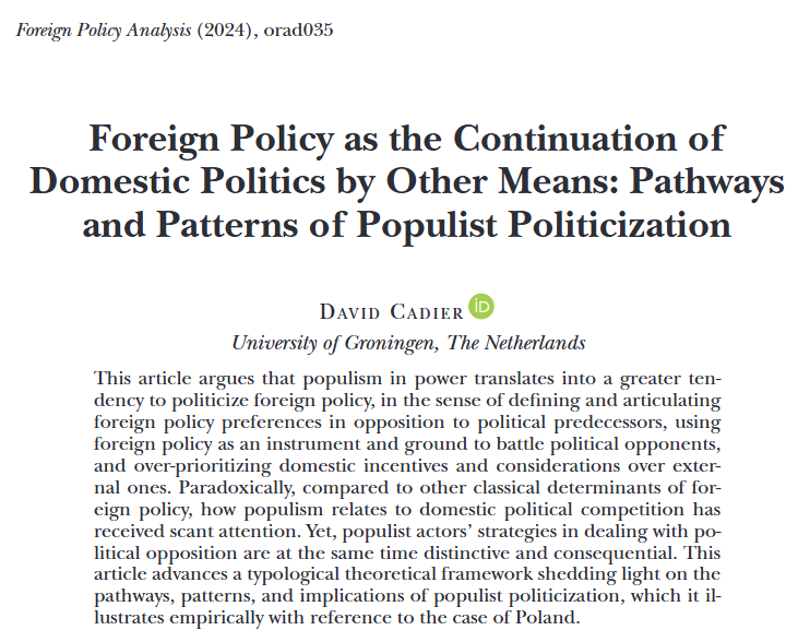 FPA_Jrnl's tweet image. Cadier (2024) shows that populist governments politicize foreign policy by opposing predecessors and using external affairs to advance domestic battles, as illustrated by Poland’s case.
academic.oup.com/fpa/article/20…