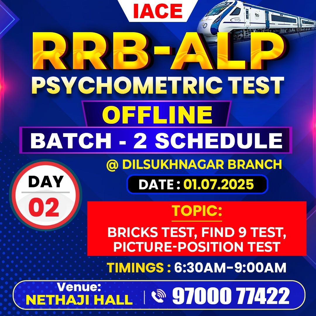 Hyd_IACE's tweet image. 🚆 RRB-ALP Psychometric Test – Offline Batch-2

📍 Dilsukhnagar Branch | 🏛️ Venue: Nethaji Hall

📅 Date: 01st July, 2025 | Day 02
🕡 Timings: 6:30 AM – 9:00 AM

#RRBALP #PsychometricTest #OfflineBatch #BricksTest #RailwayJobs #IACEDilsukhnagar #IACE #ThinkGovtJobThinkIACE
