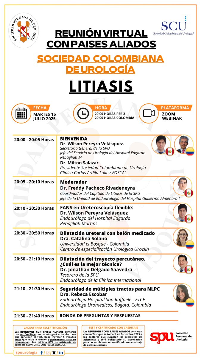 REUNIÓN VIRTUAL CON PAISES ALIADOS
Sociedad Colombiana de Urología 🇨🇴

👨‍🏫 Tema: Litiasis
✍️ Regístrate aquí: us02web.zoom.us/meeting/regist…

📆 Fecha: Martes 15 de Julio 2025
🕛 Hora: 20:00 hs. Perú - Colombia
📹 Plataforma: Zoom Webinar.

¡Los esperamos!
