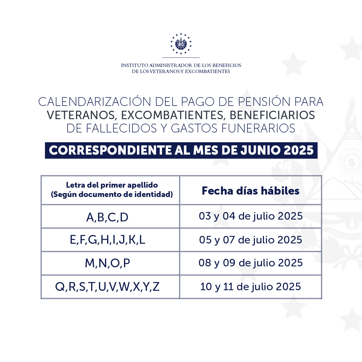 INABVESV's tweet image. 🚨 CALENDARIO PAGO DE PENSIÓN
Te compartimos la calendarización de pago de pensiones correspondiente al mes de junio 2025.
🗓 El pago se efectuará a partir del 03 de julio 2025 en las agencias del Banco Hipotecario de todo el país.
