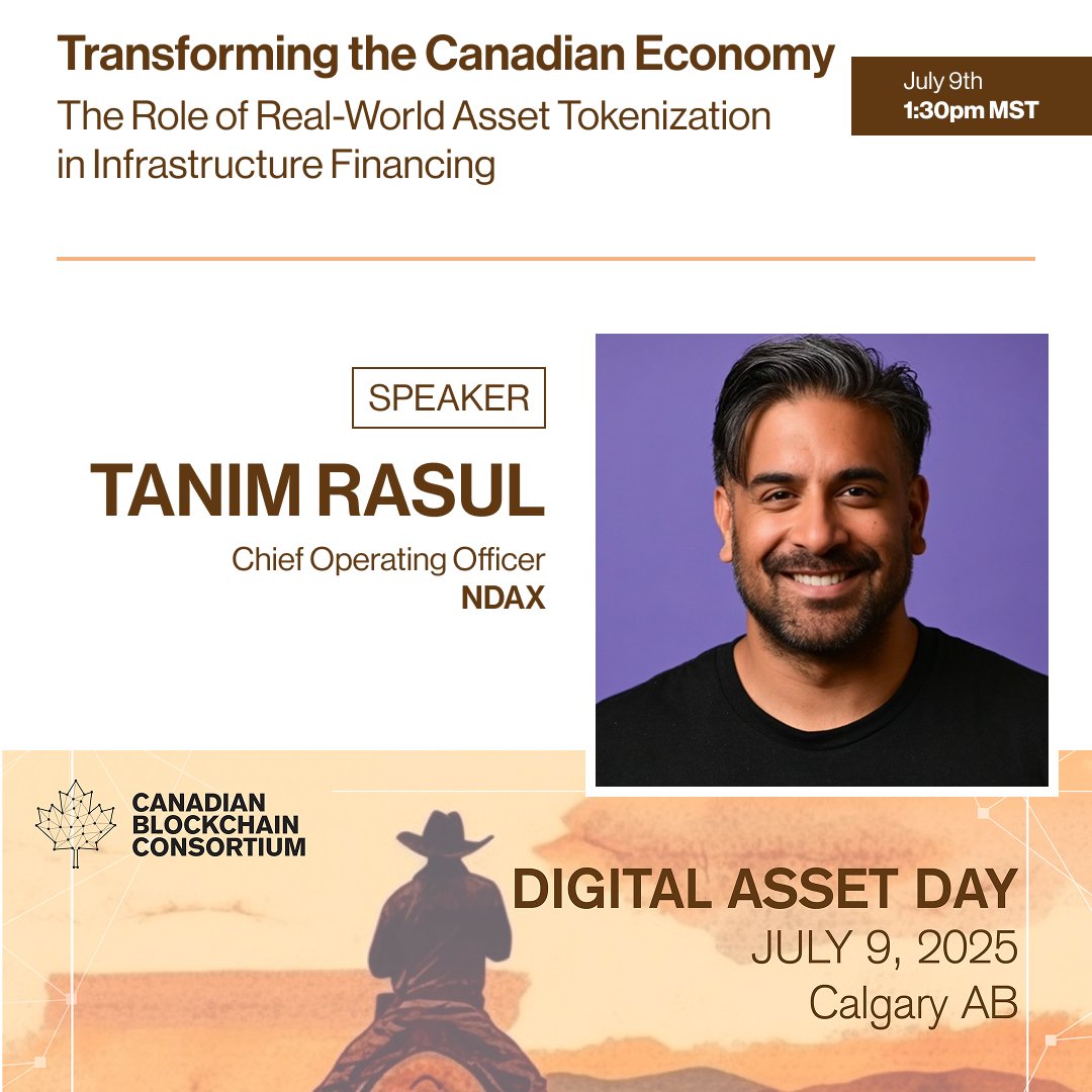 Join Tanim Rasul <a href="/ndaxio/">Ndax</a>  on Wed, July 9, at <a href="/Blockchain_CBC/">Canadian Blockchain Consortium</a>  #digitalasset day. He will discuss Transforming the Canadian Economy: The Role of Real World Assets Tokenization in Infrastructure Financing. #canadablockchain

Click to buy tickets - zurl.co/ZF1yC