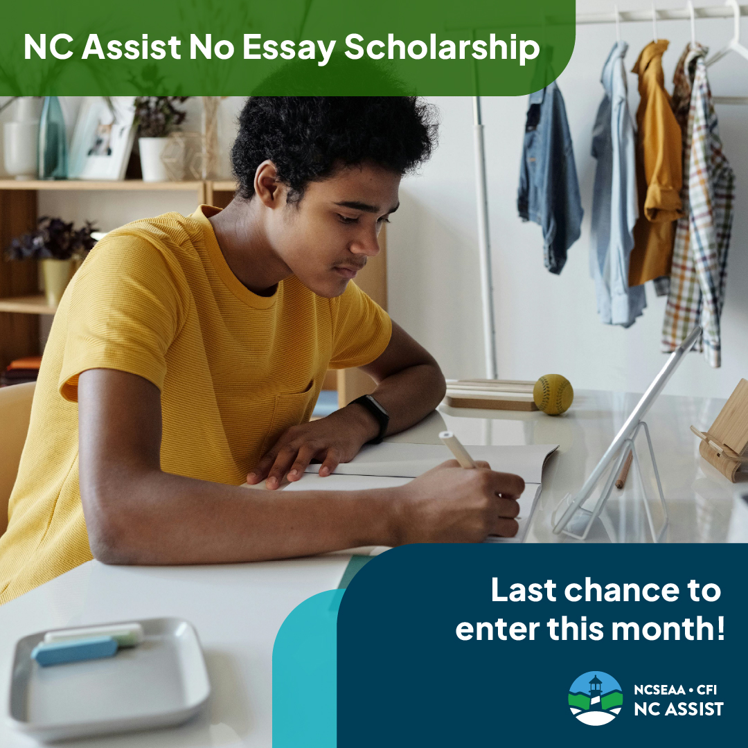 Don't forget to apply for the NC Assist No Essay Scholarship! You have until tomorrow at midnight to enter for your chance to win this month. ⏰ bit.ly/4dUsO6U

#NCAssist #PayforCollege #NoEssayScholarship #Scholarships