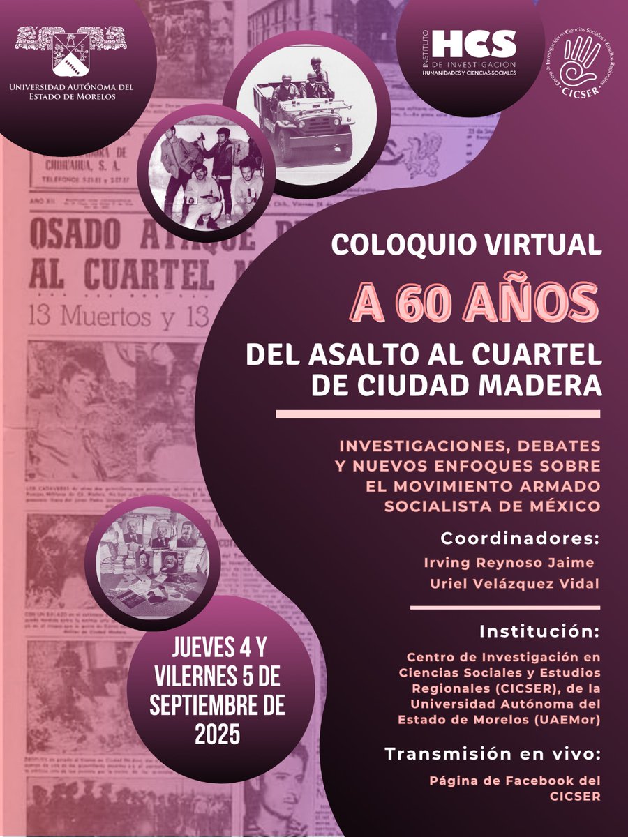 UrielVV12's tweet image. Con gusto los invitamos al coloquio virtual &quot;A 60 años del asalto al cuartel de ciudad Madera. Investigaciones,  debates y nuevos enfoques sobre el movimiento armado socialista de México&quot;, que se llevará  a cabo el 4 y 5 de septiembre
Transmisión en vivo: 
facebook.com/share/1QrZEWBB…