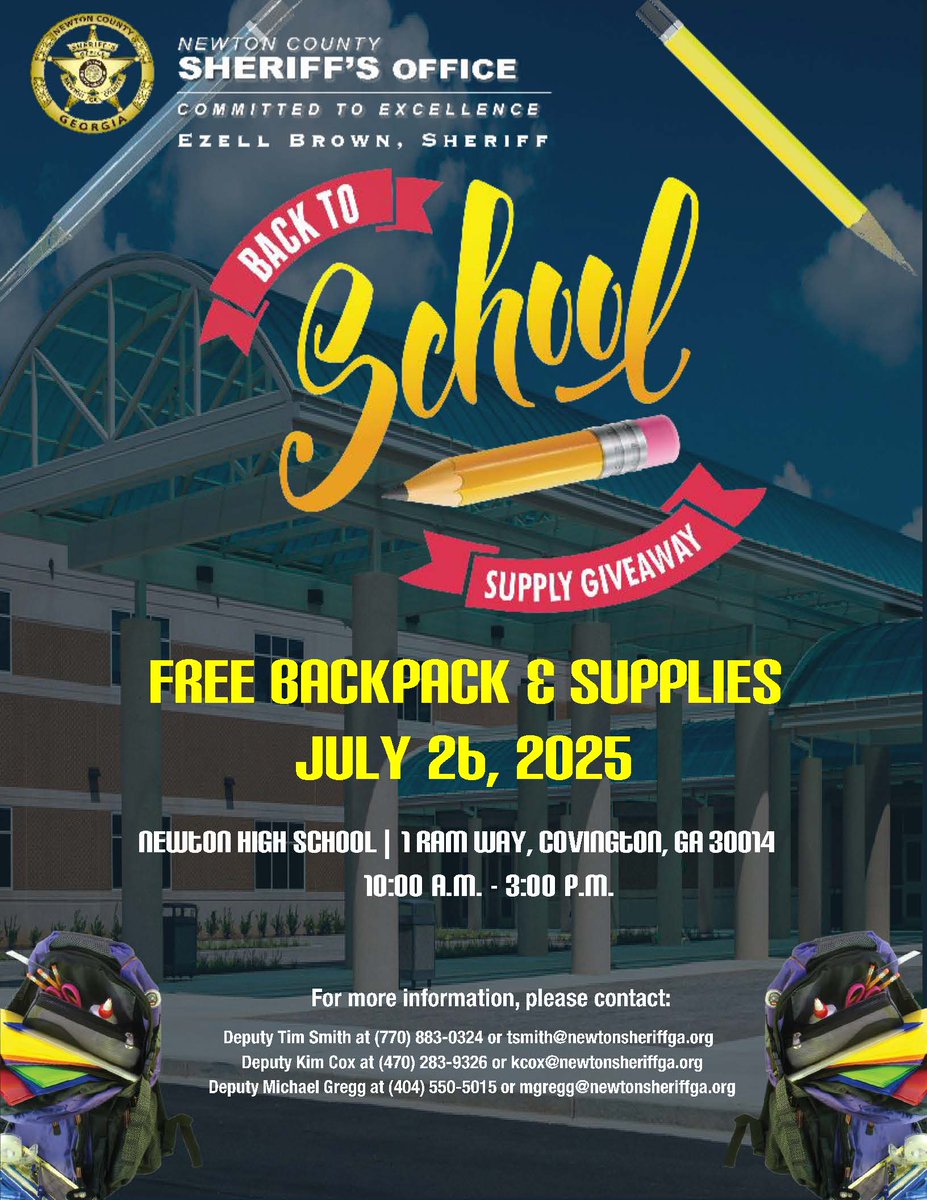 Mark Your Calendars, Newton County! We will host our Back to School Supply Giveaway on Saturday, July 26, 2025, at Newton High School, 1 Ram Way, Covington, GA 30014. The event will take place from 10 a.m. to 3 p.m.

#NewtonCountySheriff #BackToSchool #CommunityFirst