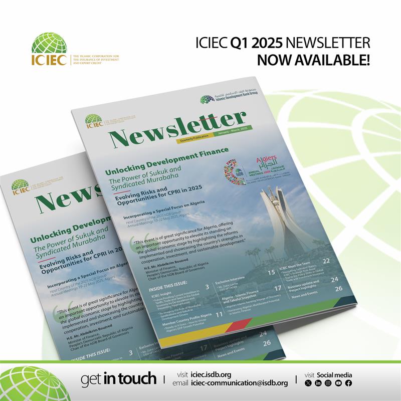 📩 ICIEC Q1 2025 Newsletter Now Available. Access it here: iciec.isdb.org/wp-content/upl…

On the backdrop of the #2025IsDBAMs, we’re pleased to share the latest edition of our quarterly #newsletter: “Unlocking Development Finance—The Power of Sukuk and Syndicated Murabaha.”

Anchored