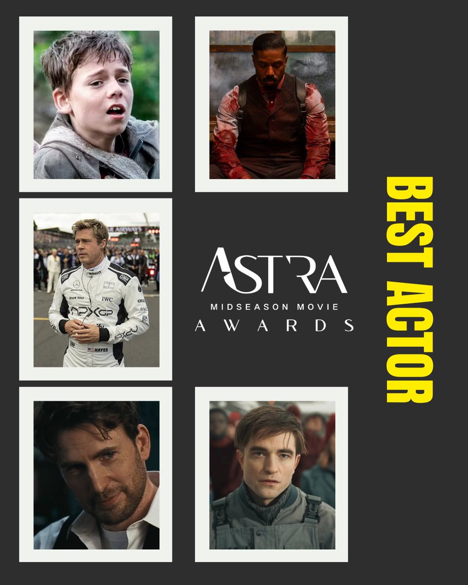 TheAstraAwards's tweet image. The Astra Midseason nominees for Best Actor are:

Alfie Williams - 28 Days Later
Brad Pitt - F1
Chris Evans - Materialists
Michael B. Jordan - Sinners
Robert Pattinson - Mickey 17

#AstraMidseasonMovieAwards #AstraAwards #TheAstras #AlfrieWilliams #BradPitt #ChrisEvans…