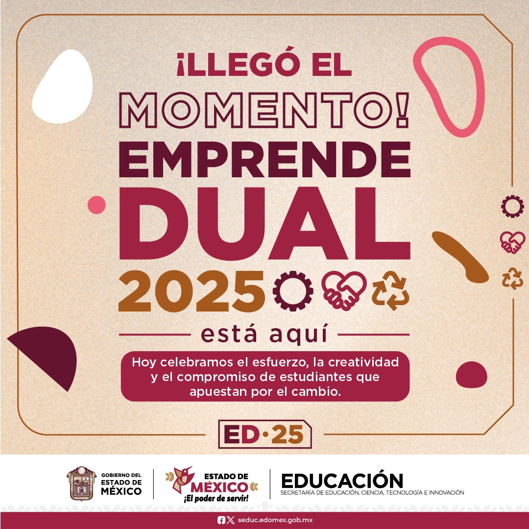 🎉 ¡Hoy es el gran día! #EmprendeDual2025 comienza en unos momentos 💡🚀
¡No te pierdas ninguna de nuestras actividades! 
Te esperamos hasta las 3:00 p. m. en el Centro de Convenciones Edoméx, Toluca para celebrar el talento y la creatividad de nuestras y nuestros jóvenes 🌟