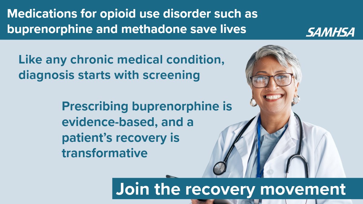 Empower your patient’s journey to recovery – prescribe buprenorphine and save a life. 

For more information, SAMHSA has a quick start guide: samhsa.gov/sites/default/… and information on TIP 63: samhsa.gov/resource/ebp/t…