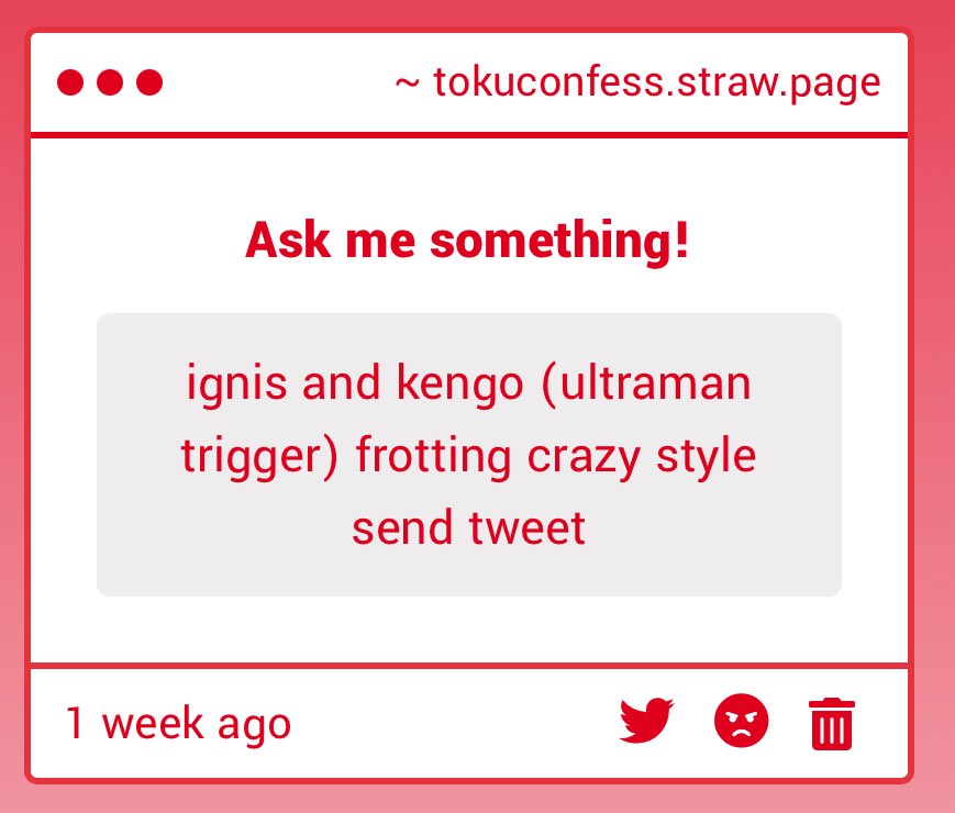 #tokufessnsfw 

Sighs okay. - 🔚