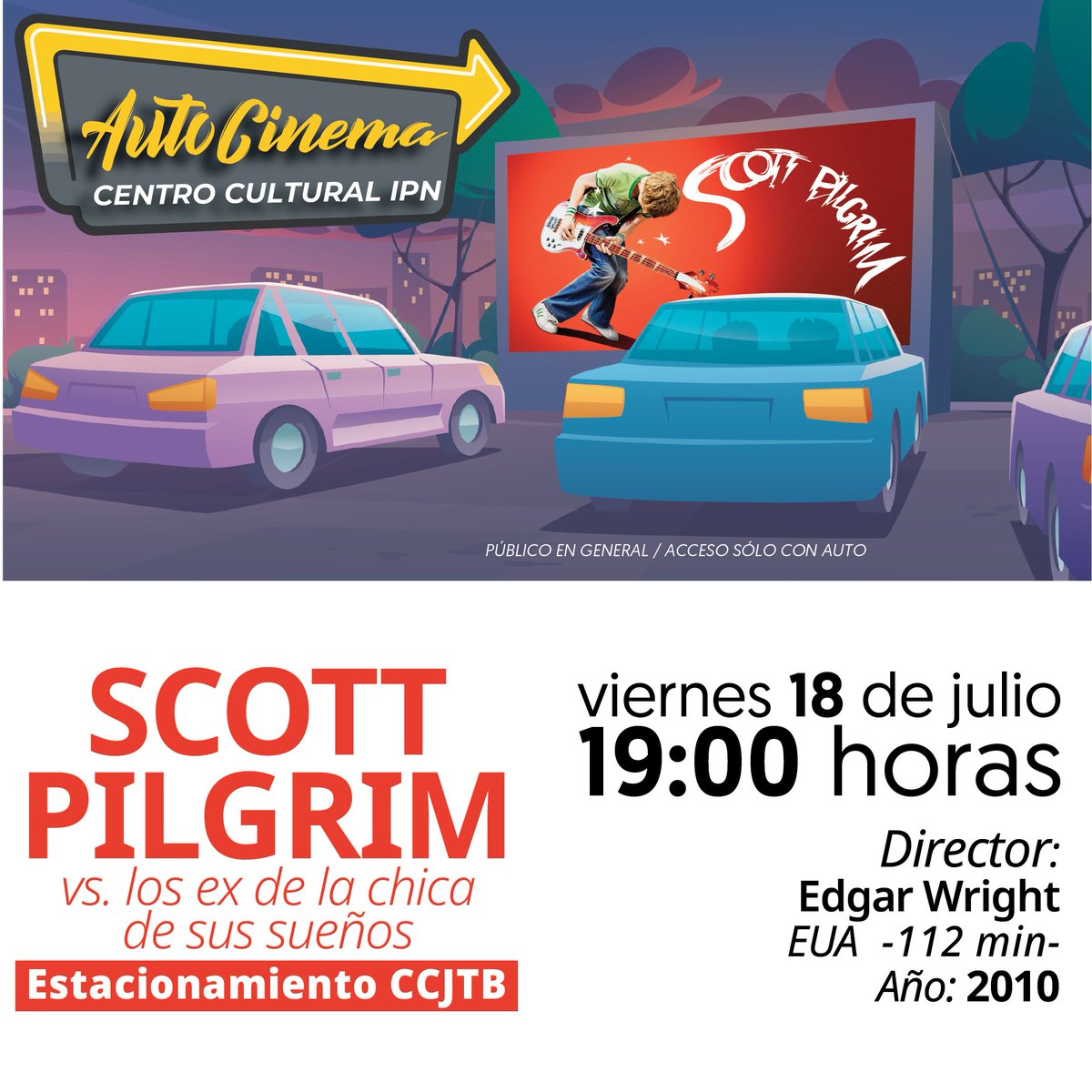 🎬Una noche de cine sobre ruedas
¡El IPN te invita al autocinema!
🤩Scott Pilgrim vs. los ex de la chica de sus sueños
📆Viernes 18 de julio | ⏰19:00 h
👉Público en general | Acceso solo con auto