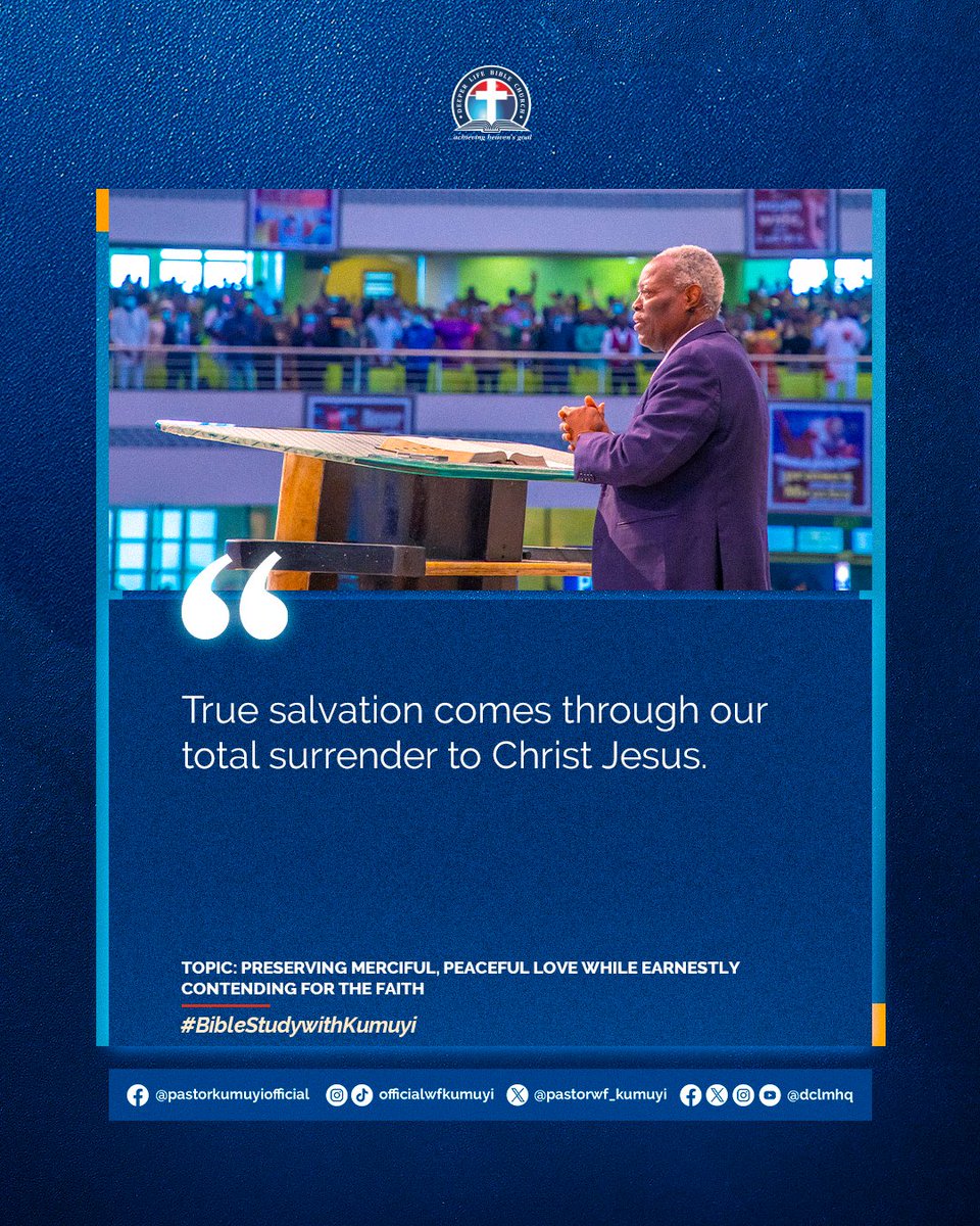 dclmhq's tweet photo. True salvation comes through our total surrender to Christ Jesus.

#BibleStudy 
#PastorKumuyiSaid 
#BibleStudyWithKumuyi https://t.co/H7NsKUA1jK