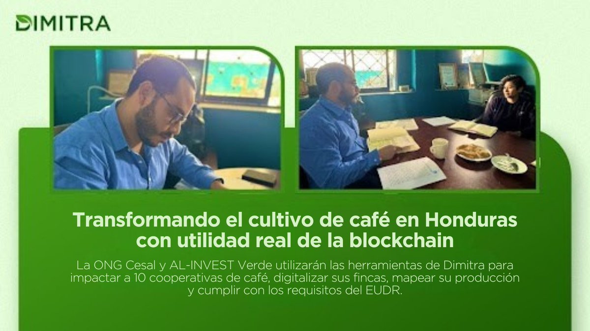 DimitraSpanish's tweet image. Transformando el cultivo de café en Honduras con utilidad real de la blockchain. ☕🌍 @ONGCesal y AL-INVEST Verde utilizarán las herramientas de Dimitra para impactar a 10 cooperativas de café, digitalizar sus fincas, mapear su producción y cumplir con los requisitos del EUDR.…