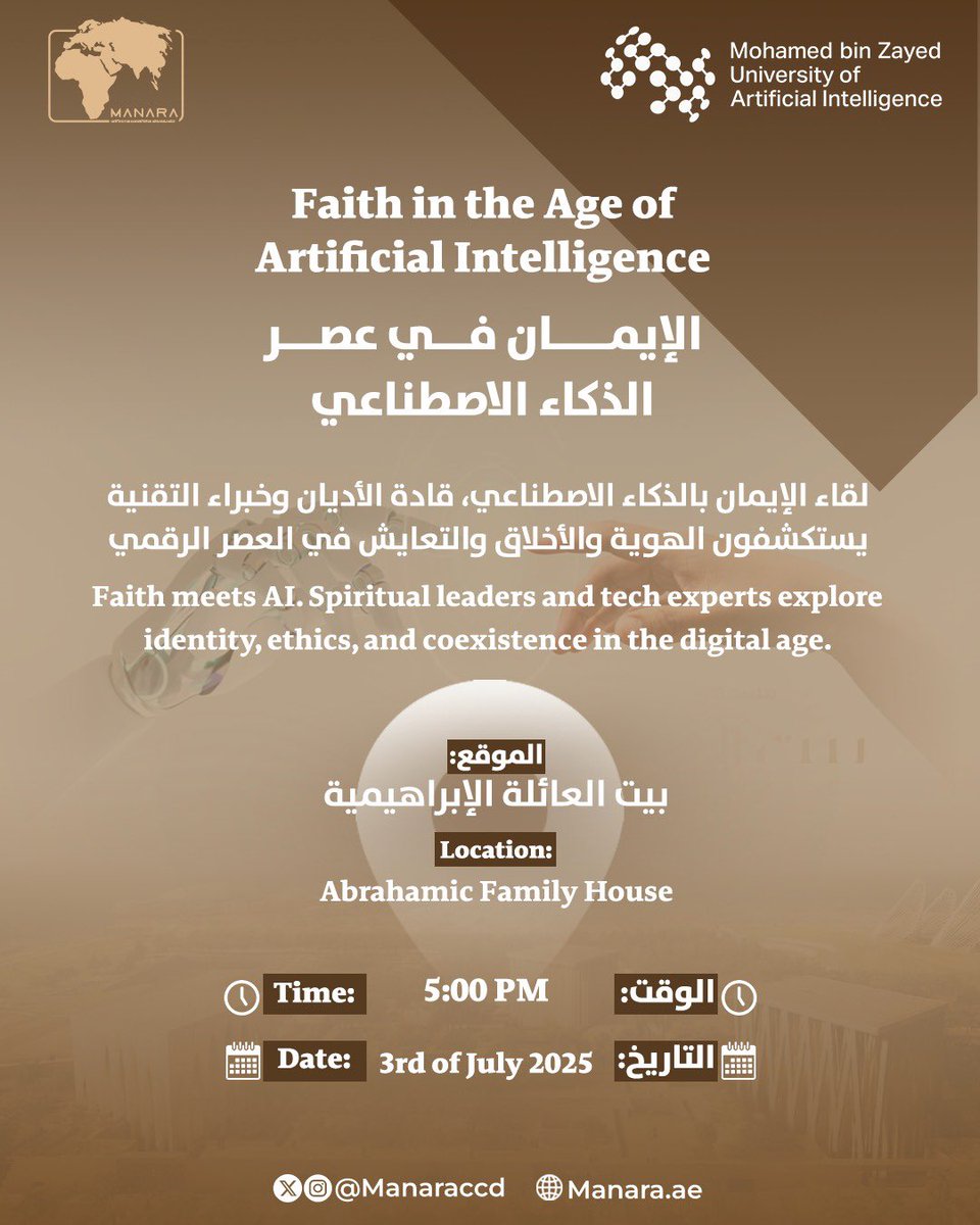 ManaraCCD's tweet image. Exploring the ethical, spiritual, and human dimensions of AI, this panel brings together voices from faith, psychology, and technology.
🗓 July 3 | 5:00 PM
📍 Abrahamic Family House, Abu Dhabi
Be part of a timely conversation on the future of intelligent technologies and our…