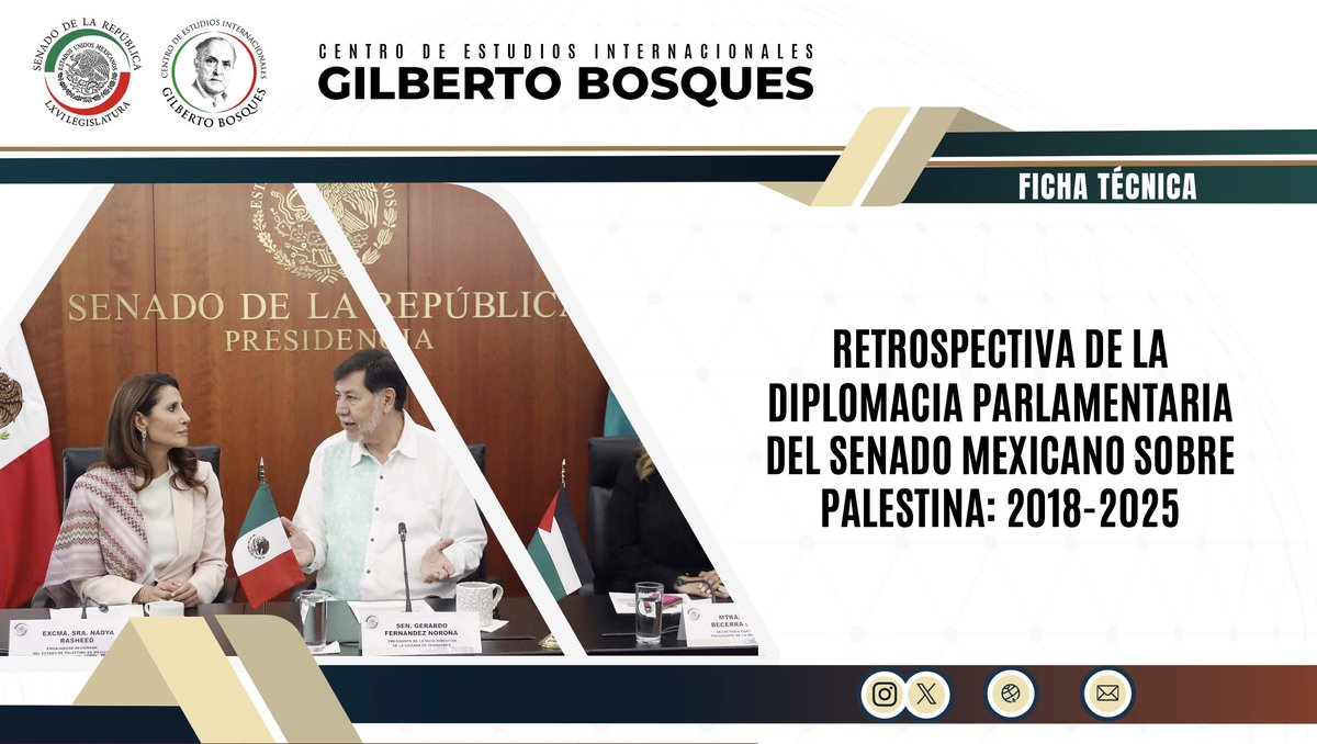 🇲🇽 🇵🇸 | La diplomacia parlamentaria del Senado mexicano ha tenido un papel activo en la relación con Palestina entre 2018 y 2025, reflejando el compromiso de México con una solución pacífica al conflicto.  
➡️centrogilbertobosques.senado.gob.mx/analisisinvest…