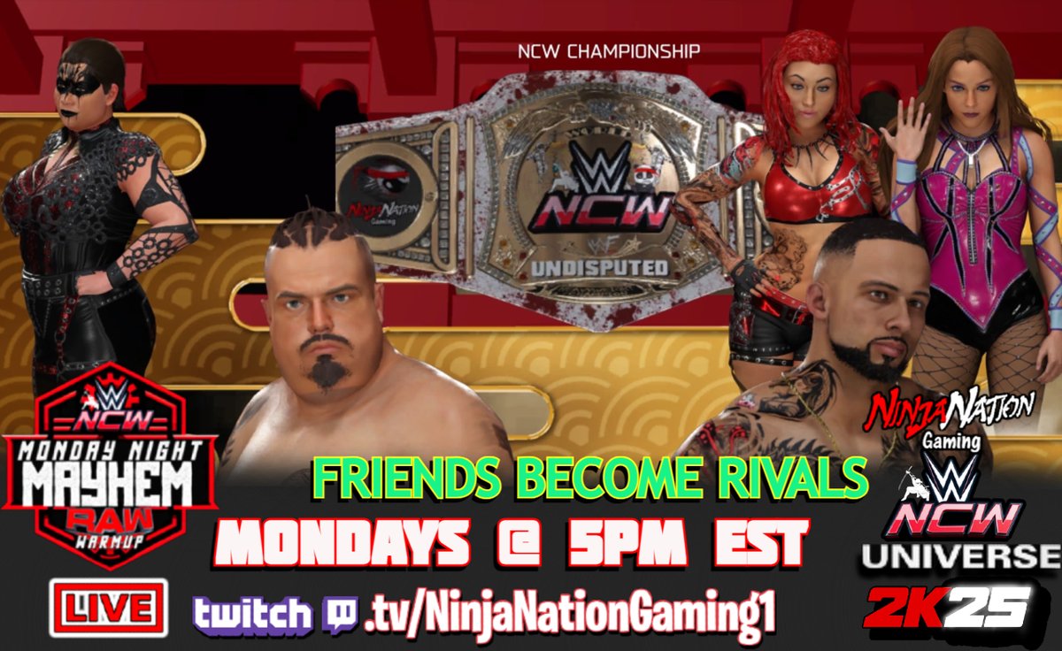 ITS TIME FOR NCW'S "MONDAY NIGHT MAYHEM" !
&amp; the FALLOUT FROM NIGHT OF CHAMPIONS !!!
After a very controversial King of the ring final!
CHAMPS WANT THEIR BELTS BACK !
it all starts right now LIVE on WWE2K25
Come vibe &amp; join in the fun!
🔴👉twitch.tv/ninjanationgam…