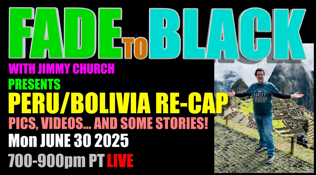 JChurchRadio's tweet image. This Week on FADE to BLACK:
Mon: Peru/Bolivia Re-Cap
Pics, Videos and Stories!
Tues: Ron Meyer
Jesus had an NDE
Wed: Lance Hightower
Dogman in the USA
Thur: Eric Wargo
PreCog, Time Travel and UFOs
#f2b #media #ufo #breakingufo
#disclosure #conspiracy #radio…