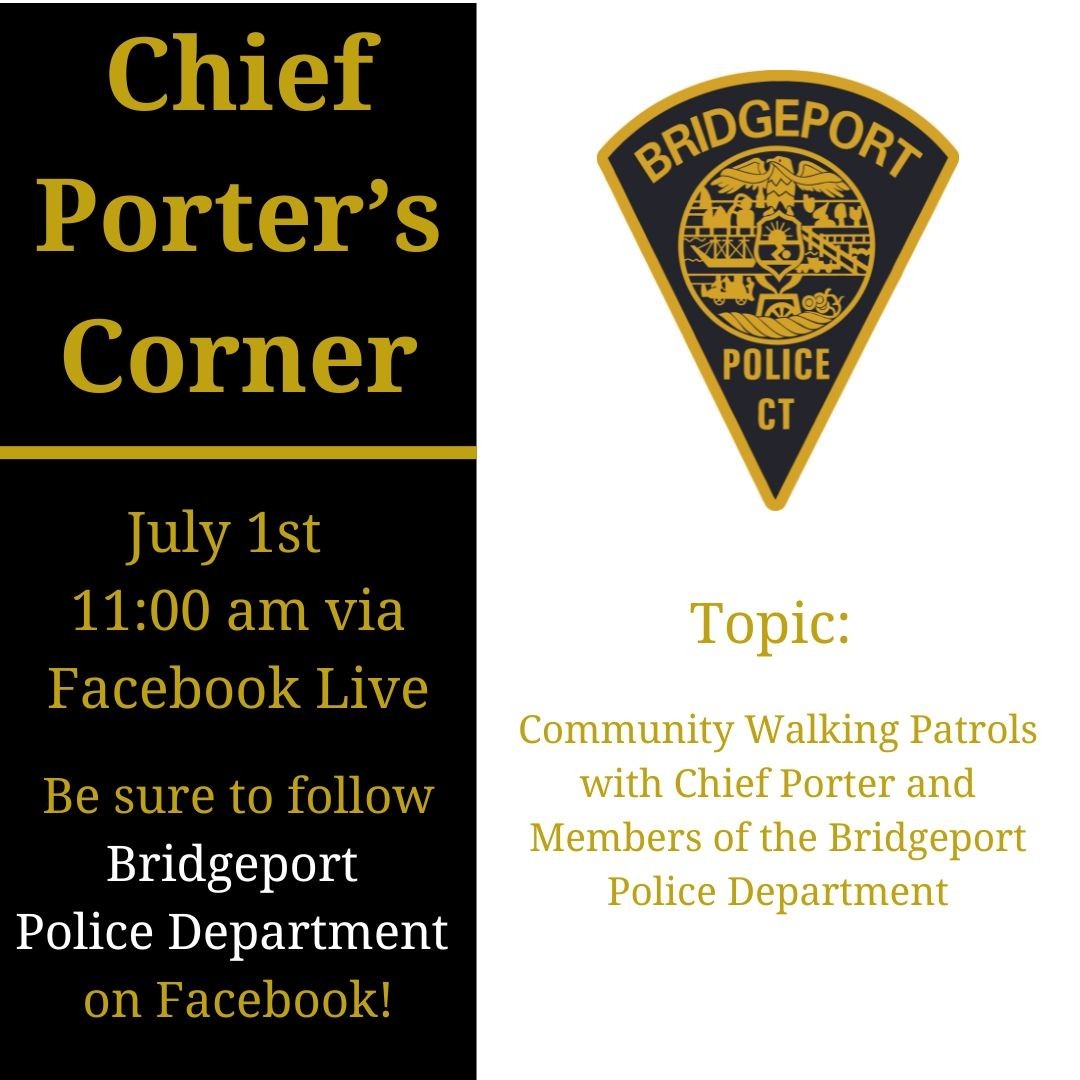 Walk the beat with us. Chief Porter’s Corner goes live from the community as Chief Porter and Bridgeport Police officers hit the streets to connect with residents and strengthen neighborhood ties. 📍Live tomorrow at 11 AM on Facebook Live. #BridgeportPD