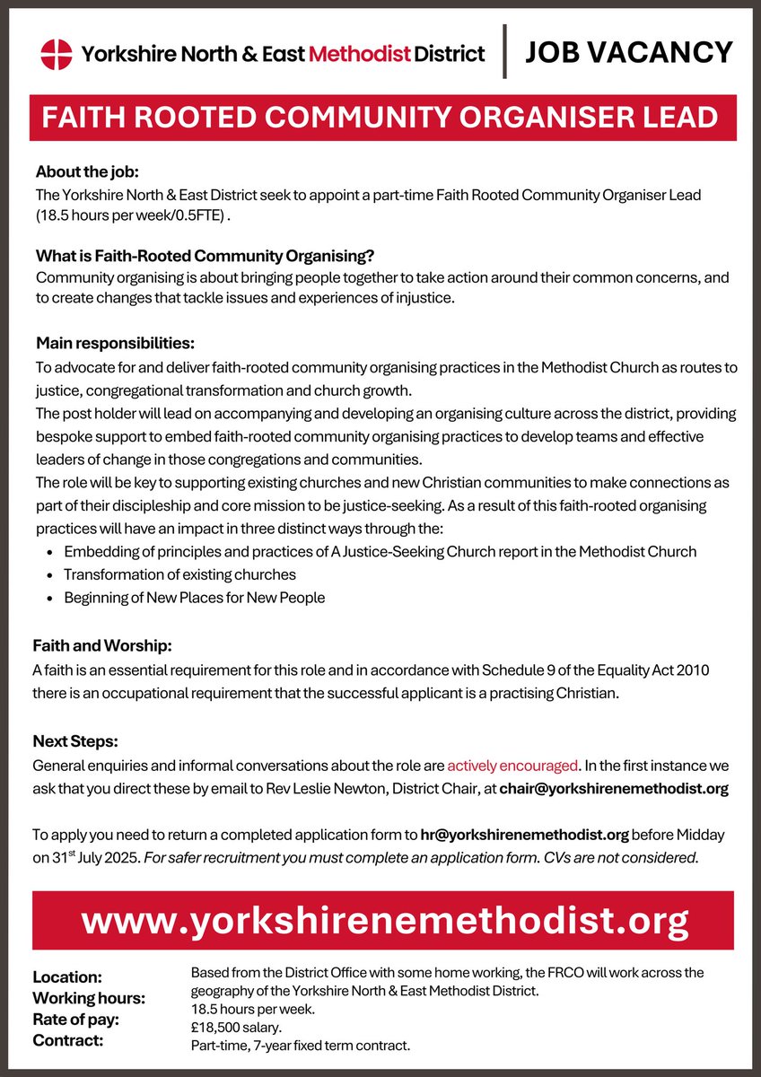 Methodist Jobs (@ukmethodistjobs) on Twitter photo 🚀 // VACANCY // 🚀
The <a href="/YNEMethodists/">Yorkshire NE Methodist District</a> seek to appoint a Faith Rooted Community Organiser Lead on an 18.5hr a week contract (0.5FTE)
📌 District Wide
📆 18.5 hours (0.5FTE)
📑 7 year FTC
💰 £18.5k
📚 Job information pack:
media.methodist.org.uk/media/document…
(Closes 31/07/25) 🚀 // VACANCY // 🚀
The <a href="/YNEMethodists/">Yorkshire NE Methodist District</a> seek to appoint a Faith Rooted Community Organiser Lead on an 18.5hr a week contract (0.5FTE)
📌 District Wide
📆 18.5 hours (0.5FTE)
📑 7 year FTC
💰 £18.5k
📚 Job information pack:
media.methodist.org.uk/media/document…
(Closes 31/07/25)