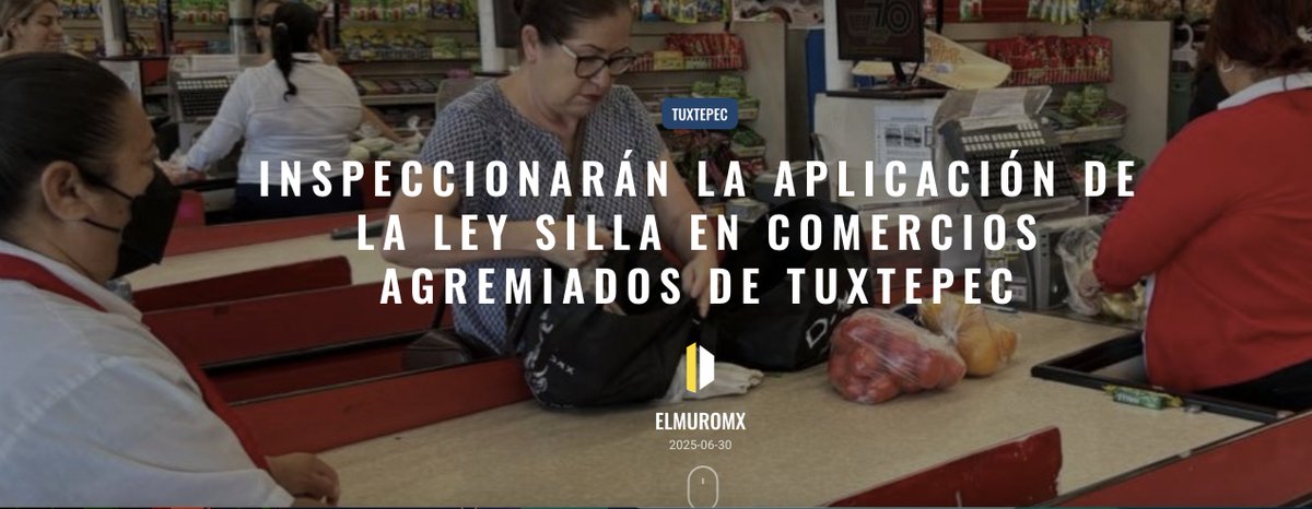 #LeySilla |
🪑⚖️ 250 trabajadores afiliados a la #CTM en el municipio, serán monitoreados para hacer valer el #derecho a #descansar durante la jornada  laboral y evitar #lesiones por permanecer largas jornadas de pie.

🖊️Karla Arrazola/ El MuroMx
elmuromx.org/2025/06/inspec…🌐