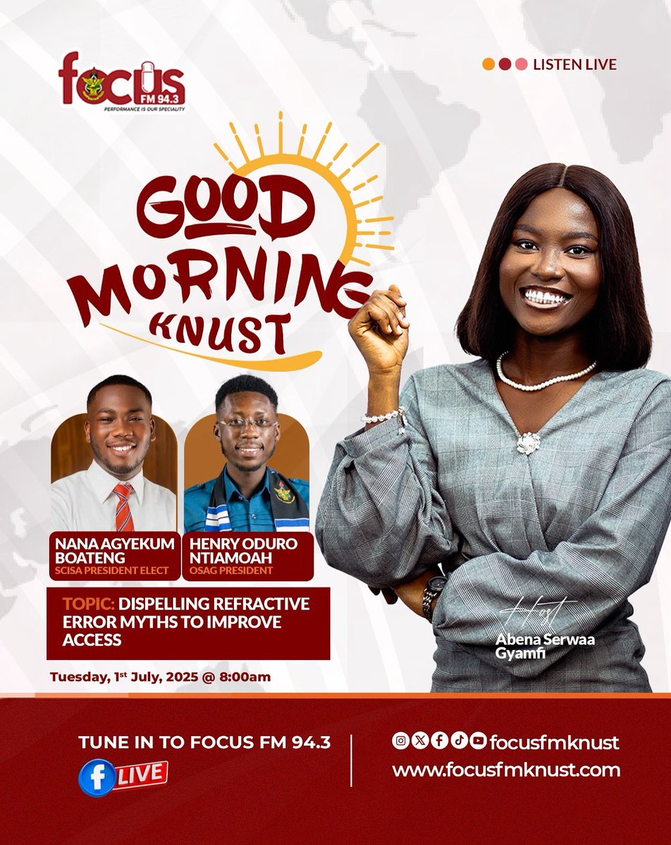 knustfocusfm's tweet photo. Join us tomorrow on the Good Morning KNUST Show as we separate fact from fiction on common eye health misconceptions.
📅 Tuesday, 1st July 2025
🕗 8:00 AM – 9:00 AM sharp
📍 Focus FM 94.3 – KNUST Campus
#GoodMorningKNUST #FocusFM #KNUSTRadio #EyeHealth #RefractiveErrors https://t.co/ucJoUrSoyK