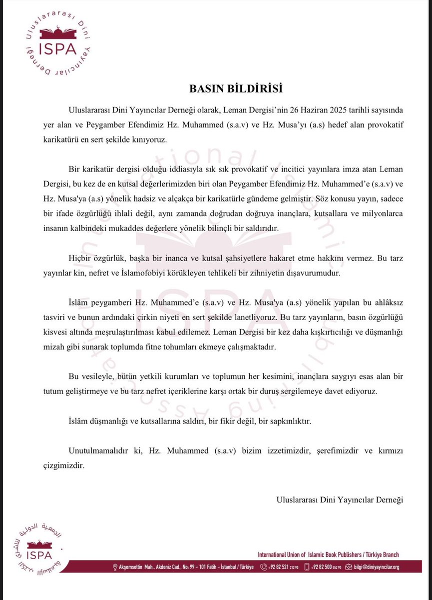 Uluslararası Dini Yayıncılar Derneği olarak, Leman Dergisi’nin 26 Haziran 2025 tarihli sayısında yer alan ve Peygamber Efendimiz Hz. Muhammed (s.a.v) ve Hz. Musa’yı (a.s) hedef alan provokatif karikatürü en sert şekilde kınıyoruz.