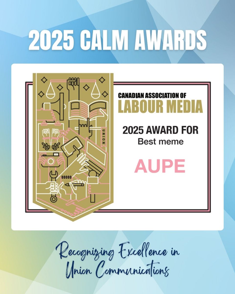 CanLabourMedia's tweet image. Our last and final award is a fun one. Congrats to @yourAUPE for winning the Best Meme Award!