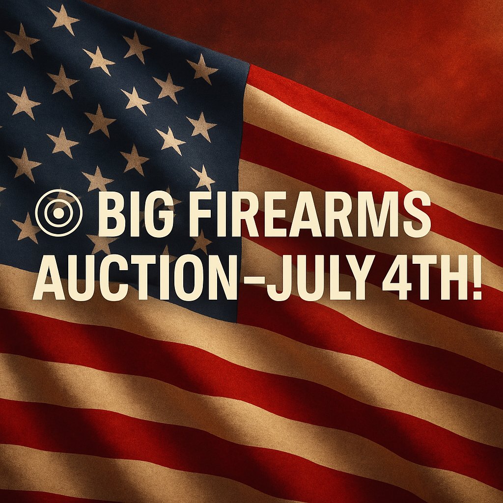 MCARBOtriggers's tweet photo. 🎯 BIG FIREARMS AUCTION – JULY 4TH! 🇺🇸

Take your passion to the next level this Independence Day!

🗓 Friday, July 4th
🕗 Starting at 8:00 AM

#FirearmsAuction #July4th #IndependenceDay #GunCommunity #mcarbo https://t.co/ddhGSoVBQ6