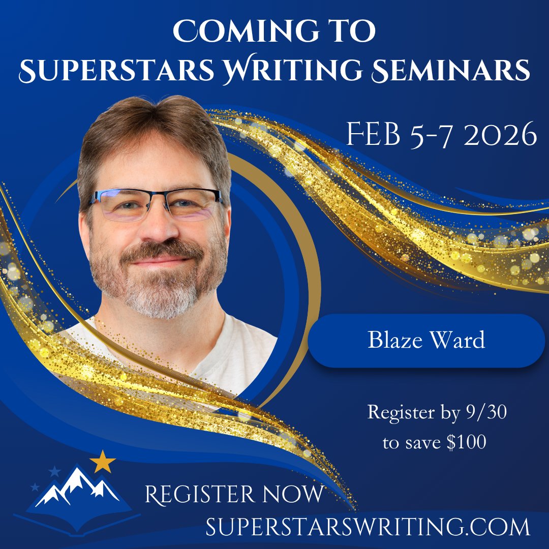 SuperstarsWrite's tweet image. Learn the business of writing from experienced publishing professionals, including Blaze Ward, at Superstars Writing Seminars! Join us Feb 5th-7th, 2026. Register by 9/30 to save $100! superstarswriting.com #writingconference #WritingSeminar #writercommunity #writerlife