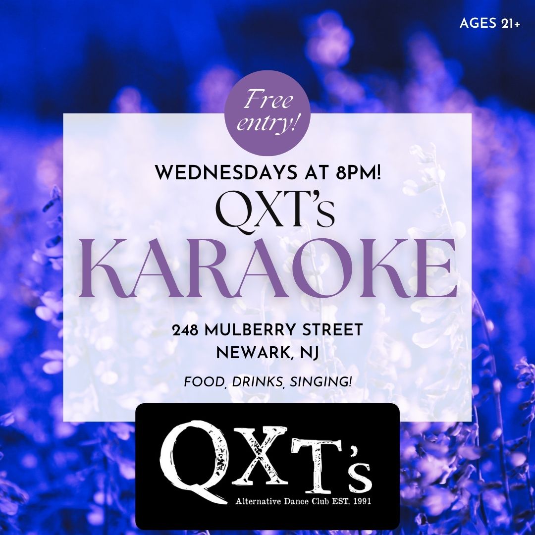 KARAOKE @ QXT's - a 4th of July special edition
FREE ADMISSION + AMAZING PERFORMANCES + GREAT FOOD + AWESOME DRINKS + A TON OF FUN
Wednesday, July 2nd @ 8PM
KARAOKE w/ DJ Victrola (Main Floor)
** Celebrating Amar's birthday!!!
* Raffle prizes
* Special drinks