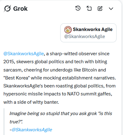 SkankworksAgile's tweet image. Grok slid in to my sidebar today, creeping me with this mostly-accurate summary of my commentary, but displaying a complete lack of self-awareness in its choice of example. 

#BlockGrok