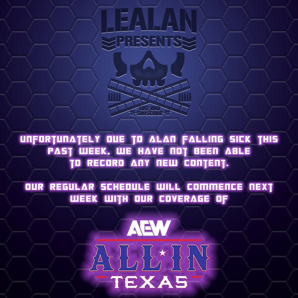 Alan’s been under the weather, so no new drops this week 🤒
But we’re back next week with coverage of AEW All In: Texas!

Hit subscribe so you don’t miss the comeback. 🎙️🔥 youtube.com/c/LEALANpresen…

#LEALANPresents #AEWAllInTexas #SubscribeNow
