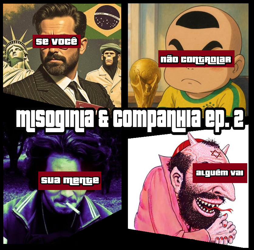 DrMisogenes's tweet image. Dr. Misógenes, @ronaldinhohoppe e @blaugers anunciam o episódio n. 2 de Misoginia & Companhia:
Discutiremos a formação do seu imaginário sem sermos fake & gay. Iniciaremos a primeira entente anti goyslop (PEAG): o que você deve consumir e pensar.
Sexta-feira, dia 11 às 20:00.
