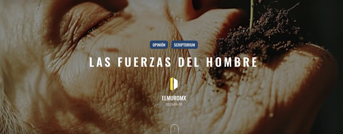 #Scriptorium |
Una #opinión de Donaldo Borja 🖊️

Existen por lo menos dos componentes que nos hace ser seres humanos: el #amor y el #dolor. Estos componentes se amalgaman con la #consciencia y desde luego, con la #libertad.
🎯 elmuromx.org/2025/06/las-fu…