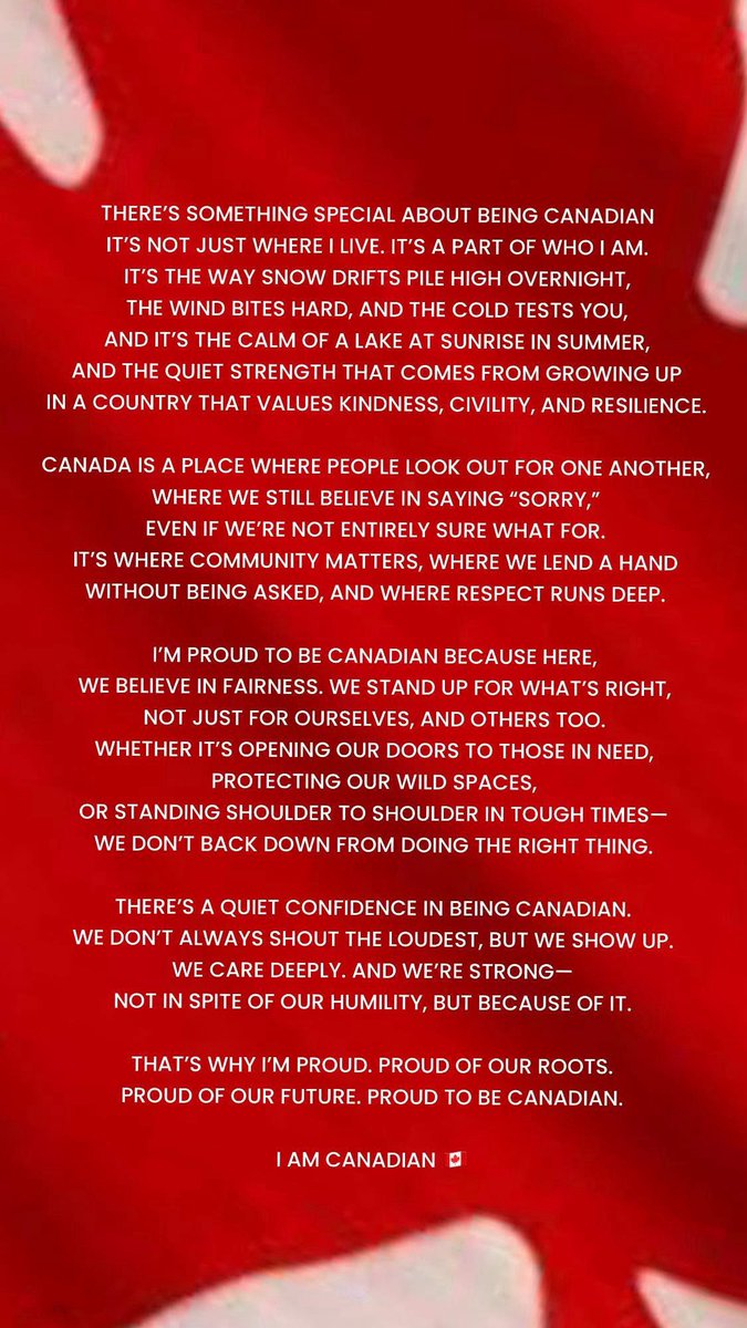 There’s something special about being Canadian it’s not just where I live. It’s a part of who I am. It’s the way snow drifts pile high overnight, the wind bites hard, and the cold tests you, and it’s the calm of a lake at sunrise in summer, and the quiet strength that comes from