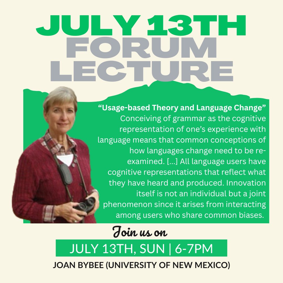 lsa2025_uo's tweet photo. Join the July 13th Forum Lecture by Joan Bybee!
"Usage-Based Theory and Language Change"
#LSA #LSA2025 #SummerInstitute #ForumLecture #JoanBybee #Usagebased #languagechange #linguistics https://t.co/fZX7Ey0guJ