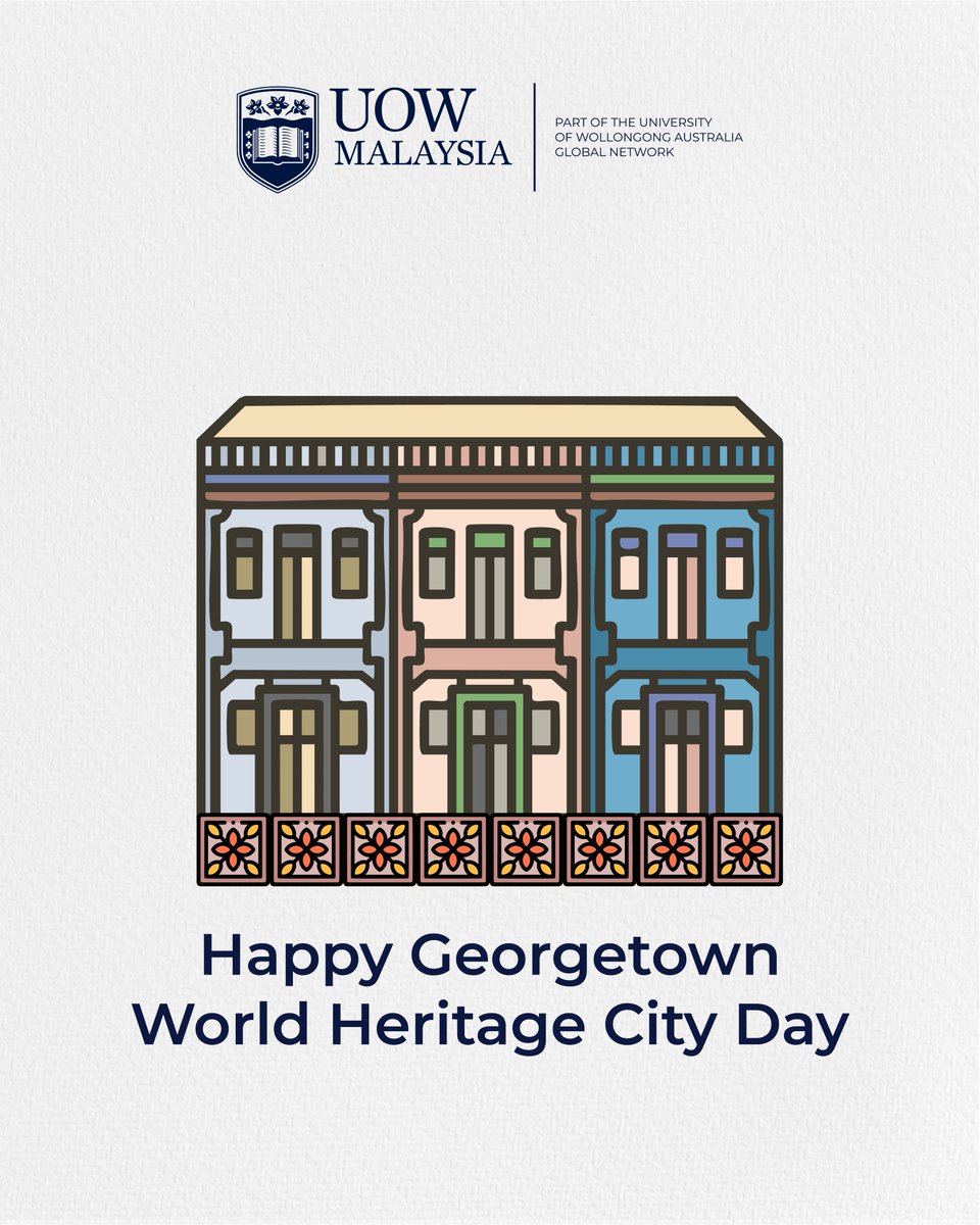 Today, we celebrate Georgetown's incredible history, vibrant culture and unique charm that earned it UNESCO World Heritage status  🏝️✨

#UOWMalaysia #UOWesome #UOWMlife