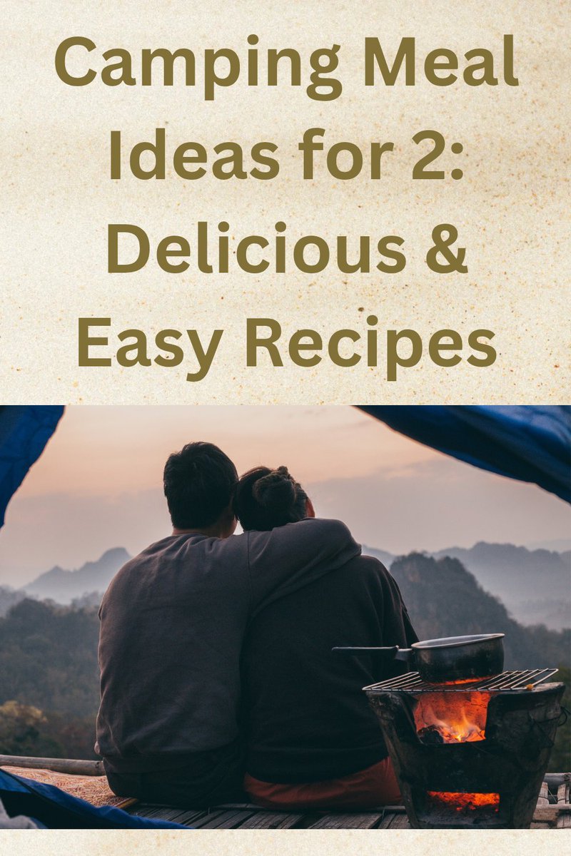 Camping meal ideas for 2: delicious &amp; easy recipes
camping-food-ideas.blogspot.com/2025/06/campin…
