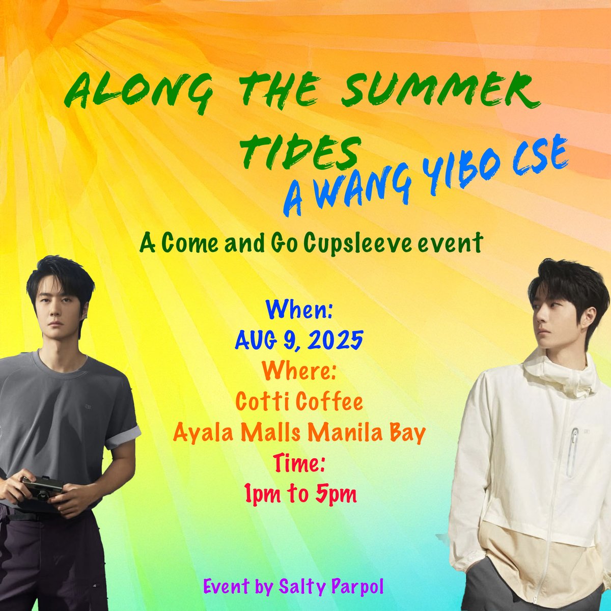 Come join us and celebrate Wang Yibo's birthday!

This is a come and go cupsleeve. No registration, you just need to buy a drink to get the freebies!

Event Link: facebook.com/share/19YnwreS…

#AlongtheSummerTides
#WangYibo