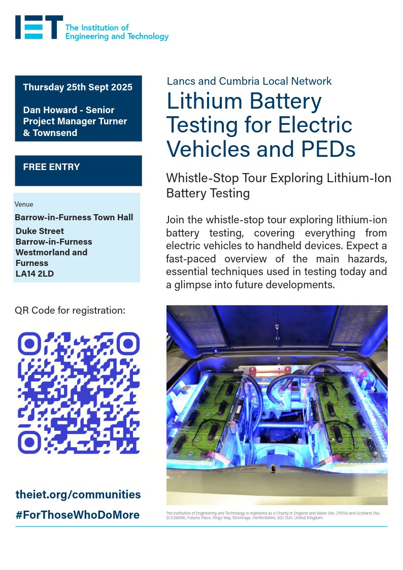 Dan Howard is going to provide a overview on Lithium-Ion battery testing on Thursday 25th September (engx.theiet.org/c/e/21730).