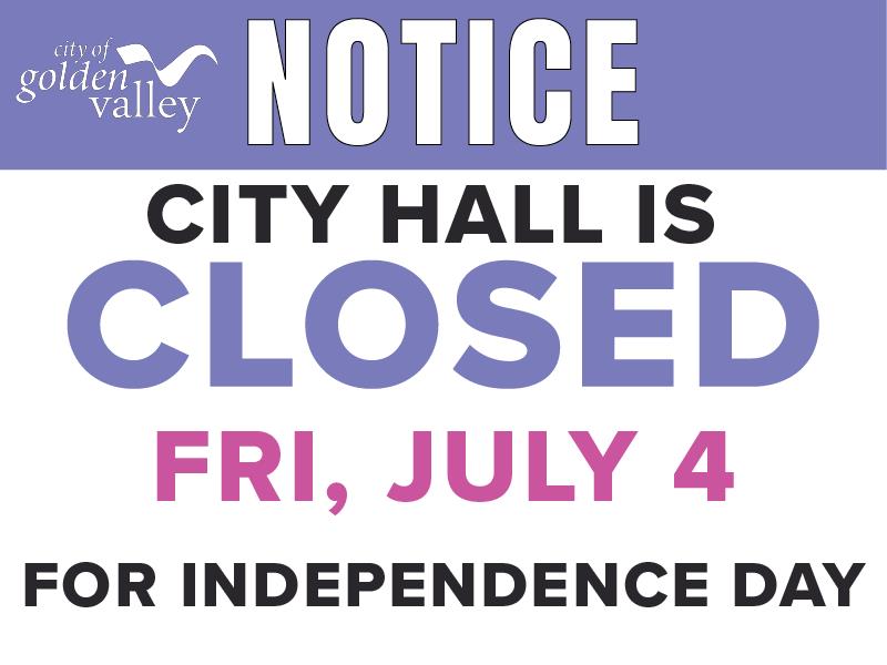 City Hall will be closed Friday, July 4 in observance of Independence Day.