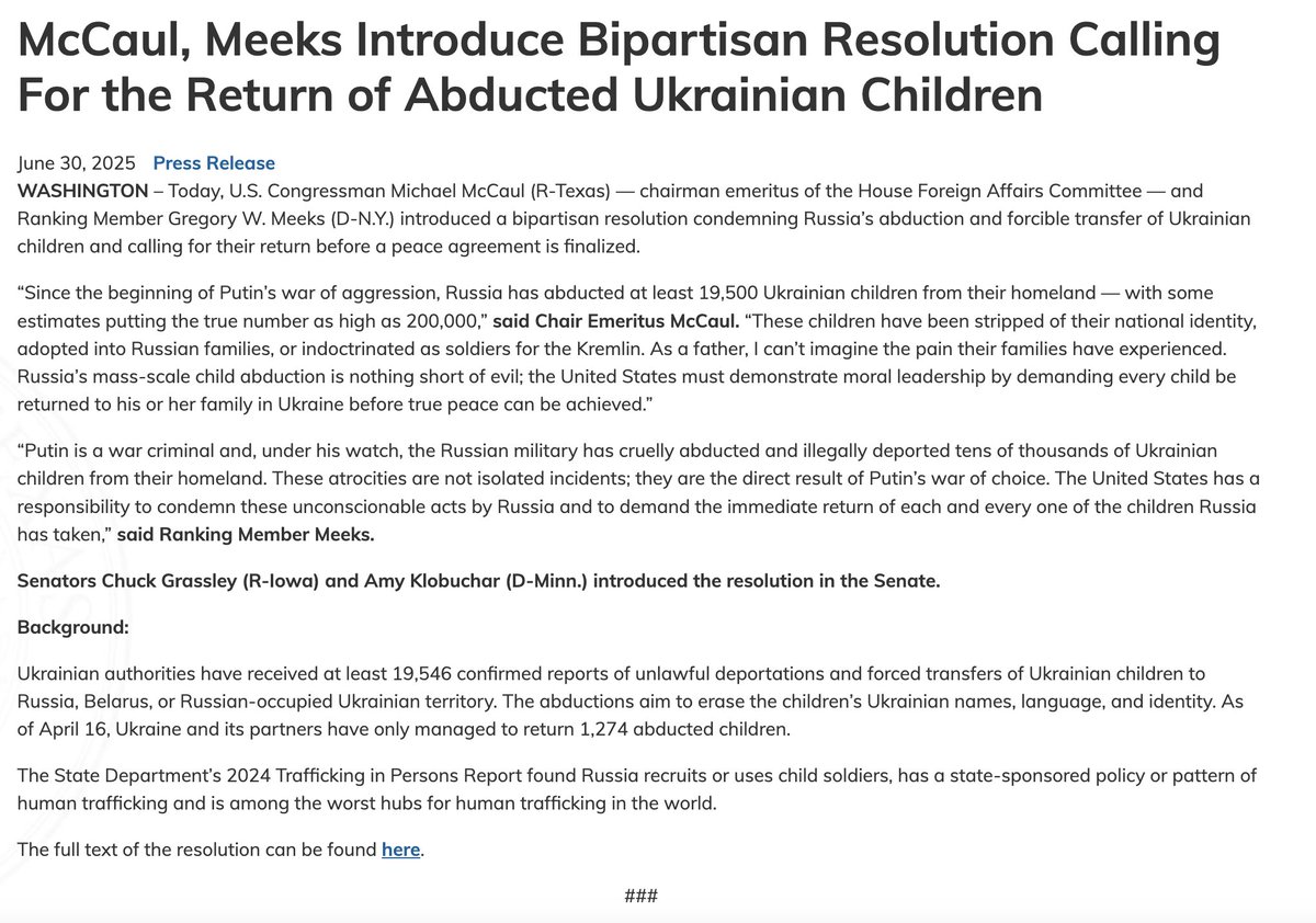 Ostap Yarysh (@ostapyarysh) on Twitter photo ‼️NEW: <a href="/RepGregoryMeeks/">Rep. Gregory Meeks</a> and <a href="/RepMcCaul/">Michael McCaul</a> introduced a House resolution calling for the return of Ukrainian children abducted by Russia before any peace deal is finalized. This is mirror legislation to S.Res.236, introduced earlier by <a href="/ChuckGrassley/">Chuck Grassley</a> and <a href="/SenAmyKlobuchar/">Senator Amy Klobuchar</a>. More 👇 ‼️NEW: <a href="/RepGregoryMeeks/">Rep. Gregory Meeks</a> and <a href="/RepMcCaul/">Michael McCaul</a> introduced a House resolution calling for the return of Ukrainian children abducted by Russia before any peace deal is finalized. This is mirror legislation to S.Res.236, introduced earlier by <a href="/ChuckGrassley/">Chuck Grassley</a> and <a href="/SenAmyKlobuchar/">Senator Amy Klobuchar</a>. More 👇