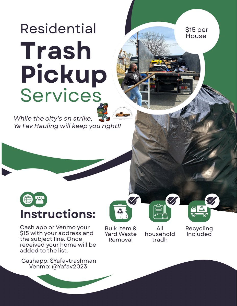 YaFavTrashman's tweet image. I’m offering residential trash pick up services while the cities sanitation workers are on strike!