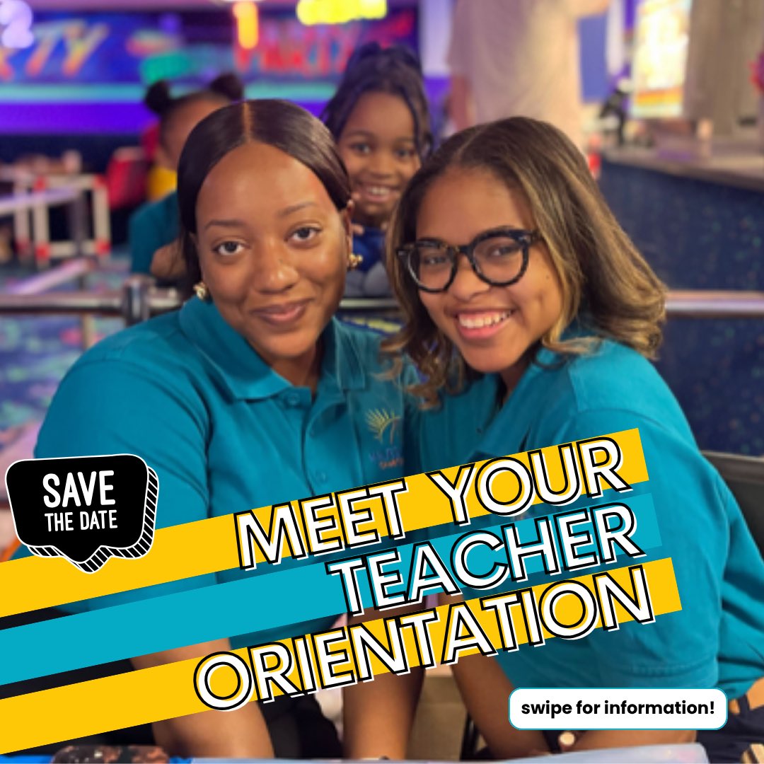 MilesAheadCS's tweet photo. 🗓️ Mark your calendar for our upcoming Meet Your Teacher Orientation (MYTO)! Please pay special attention to the dates, as attendance varies based on your scholar/s grade level: https://t.co/rWv7m0HOm8