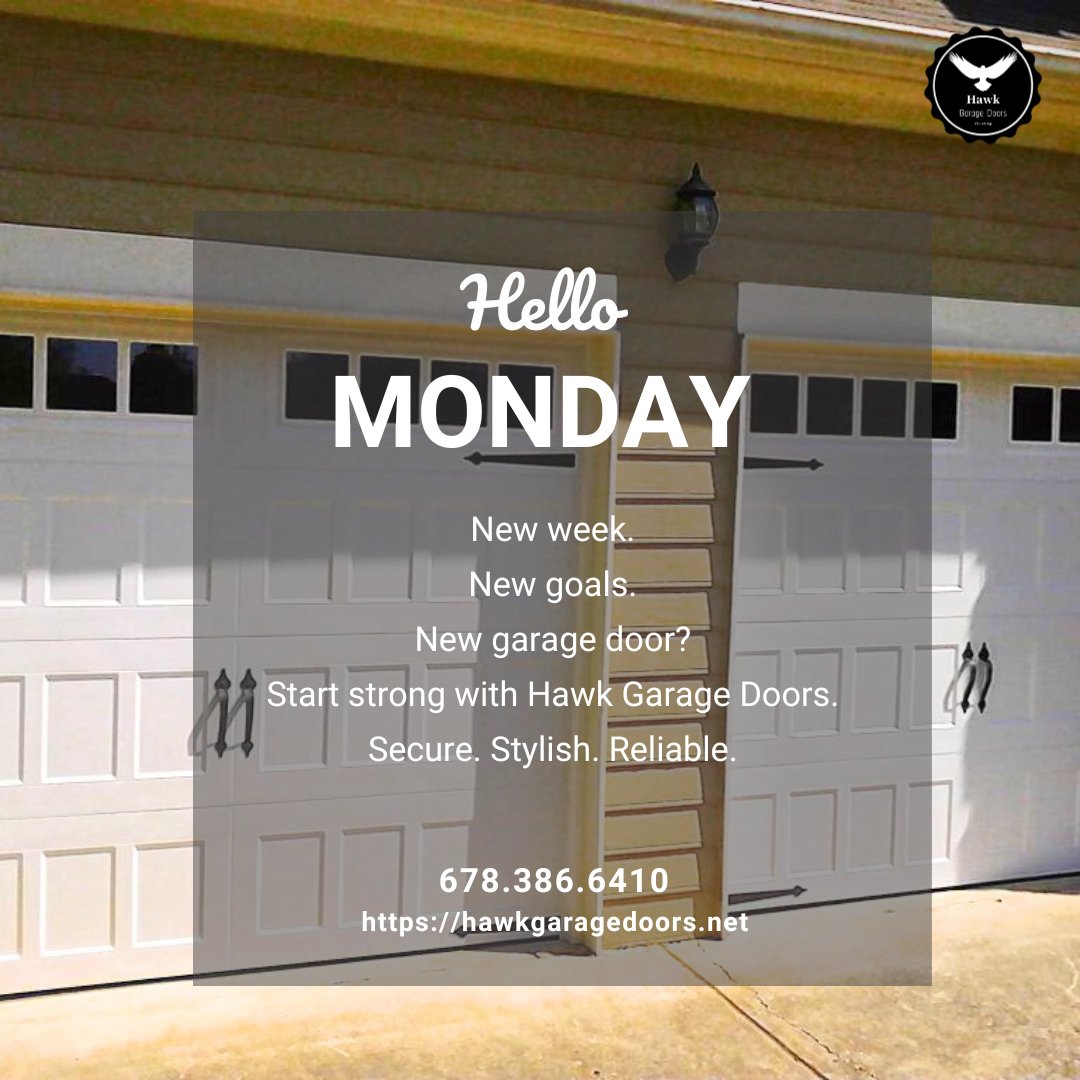 Hawkdog74's tweet photo. Hello Monday! 🌞
New week, new opportunities to upgrade your home with style and security. 🚪✨
Trust Hawk Garage Doors to start your week strong!

📞 678-386-6410
🌐 https://t.co/cyh4QFXFhD

#HelloMonday #HawkGarageDoors #SecureYourSpace #FreshStart #GarageGoals #atlantaga https://t.co/Cj70CgjvYO