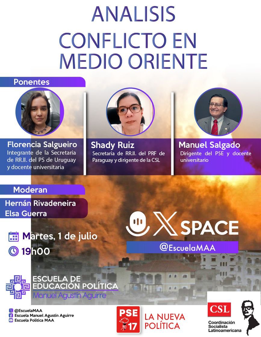 No te pierdas el Conversatorio  “Análisis del conflicto en Medio Oriente” 
📆 Fecha: 1 de julio
🕕 Hora: 19h00
💻 XSpace